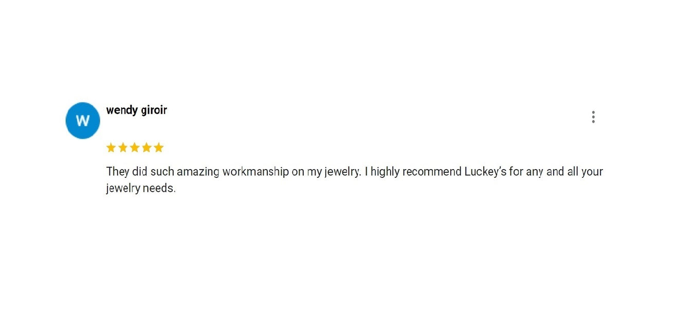 Luckey's Jewelers 5 star google review